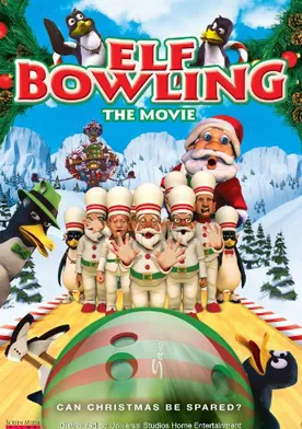 Poster Elf Bowling the Movie: The Great North Pole Elf Strike