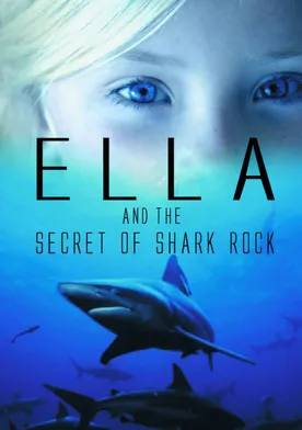 Poster Ella and the secret of Shark Rock