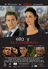 Poster Ella y el Candidato