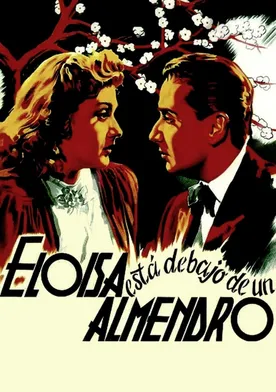 Poster Eloísa está debajo de un almendro