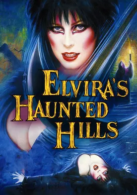 Poster Elvira's Haunted Hills