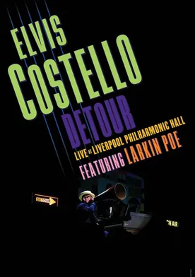 Poster Elvis Costello: Detour Live at Liverpool Philharmonic Hall