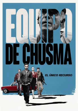 Poster de Equipo de chusma
