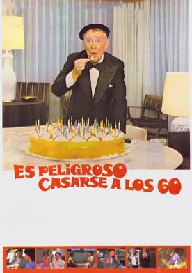 Poster Es peligroso casarse a los 60