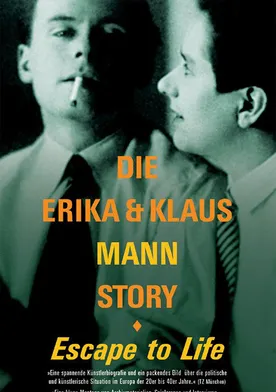 Poster Escape to Life: The Erika and Klaus Mann Story