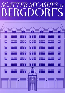 Poster Esparcid mis cenizas en Bergdorf