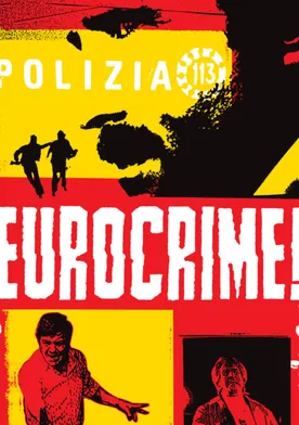 Poster Eurocrime! The Italian Cop and Gangster Films That Ruled the '70s