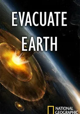 Poster Evacuate Earth