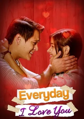 Poster Everyday I Love You