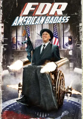 Poster FDR: American Badass!