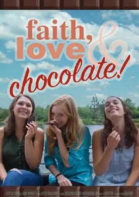 Poster Faith, Love & Chocolate