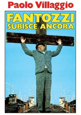 Poster Fantozzi todavía aguanta