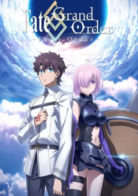 Poster Fate/Grand Order: First Order