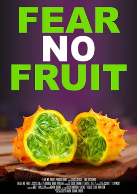 Poster Fear No Fruit