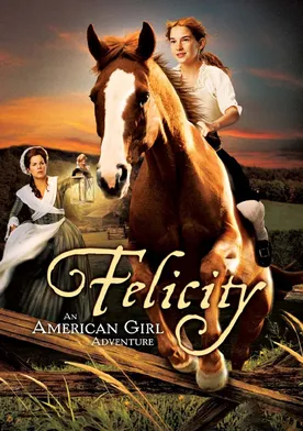 Poster Felicity: la aventura de una niña americana