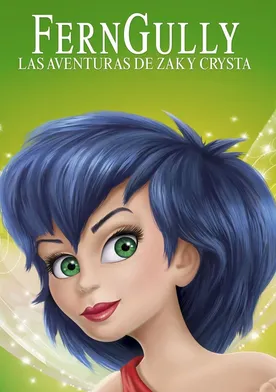 Poster FernGully: Las aventuras de Zak y Crysta