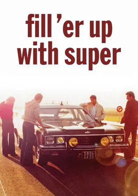 Poster Fill 'er Up with Super