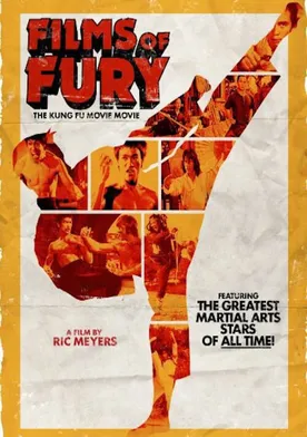 Poster Films of Fury: The Kung Fu Movie Movie