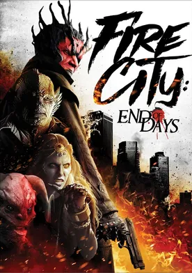 Poster Fire City: End of Days