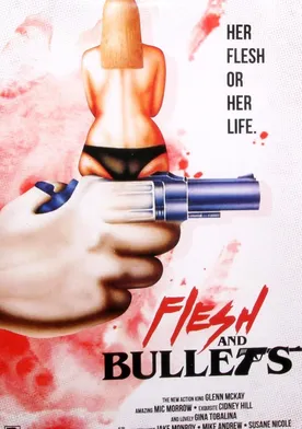 Poster Flesh and Bullets