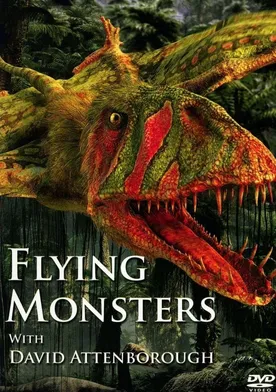 Poster Flying Monsters 3D with David Attenborough