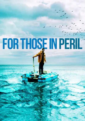 Poster For Those in Peril