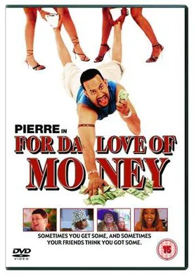 Poster For da Love of Money