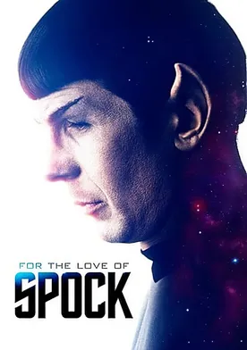 Poster For the Love of Spock