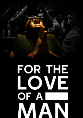 Poster For the Love of a Man