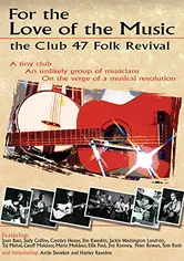 Poster For the Love of the Music: The Club 47 Folk Revival