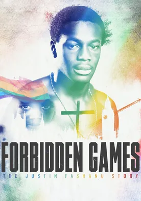 Poster Forbidden Games: The Justin Fashanu Story