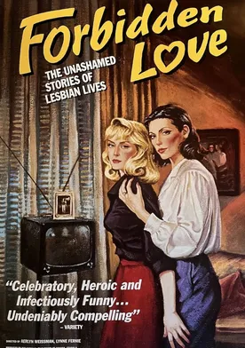 Poster Forbidden Love: The Unashamed Stories of Lesbian Lives