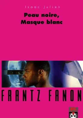 Poster Frantz Fanon: Black Skin, White Mask