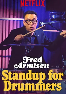 Poster Fred Armisen: Standup For Drummers