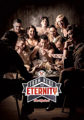 Poster From Here to Eternity: The Musical