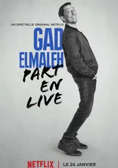 Poster Gad Elmaleh: Part En Live