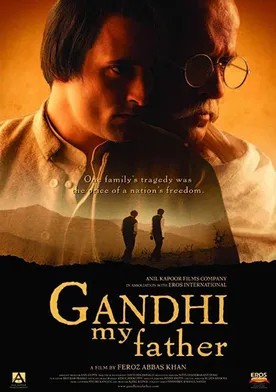 Poster Gandhi, My Father