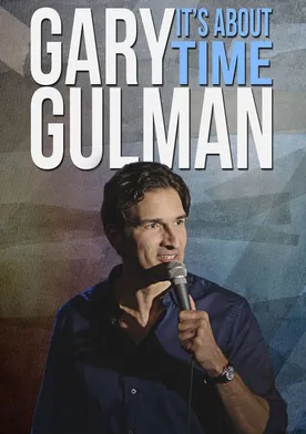 Poster Gary Gulman: It's About Time