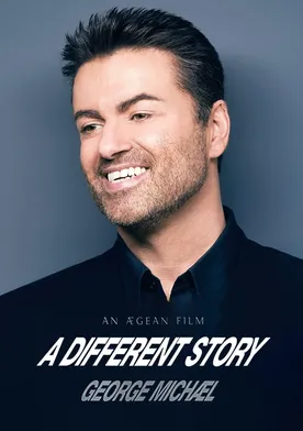 Poster George Michael: A Different Story