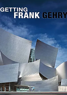 Poster Getting Frank Gehry