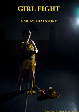 Poster Girl Fight: A Muay Thai Story