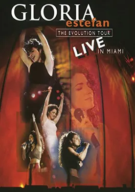 Poster Gloria Estefan: The Evolution Tour