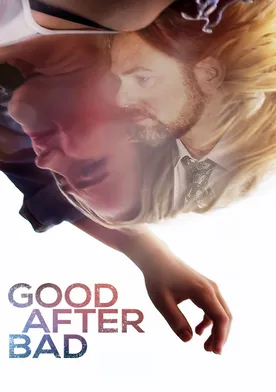 Poster Good After Bad