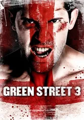 Poster Green Street 3: Never Back Down