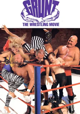 Poster Grunt! The Wrestling Movie