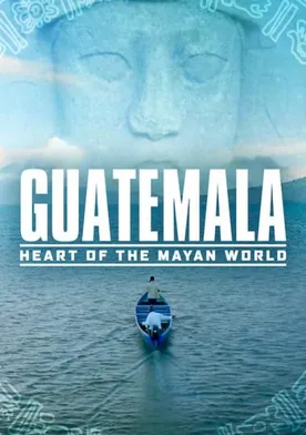 Poster Guatemala: Corazón del Mundo Maya