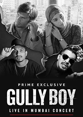 Poster Gully Boy: Live In Concert