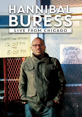 Poster Hannibal Buress: Live from Chicago