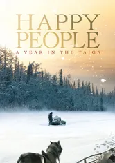 Poster Happy People: A Year in the Taiga