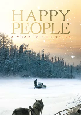 Poster de Happy People: A Year in the Taiga